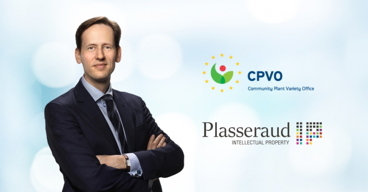 Plasseraud IP strengthens its expertise in plant variety protection with an  appointment to the CPVO | Plasseraud IP