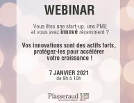 Webinar Plasseraud IP - Vos innovations sont des actifs forts, protégez-les pour accélérer votre croissance !
