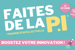 Plasseraud IP partenaire de l’événement « Faites de la Propriété Intellectuelle, boostez votre innovation ! »