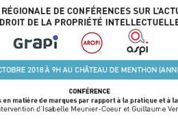 Participation à la Journée Régionale de Conférence sur l’Actualité du Droit de la Propriété Intellectuelle GRAPI / ASPI / AROPI