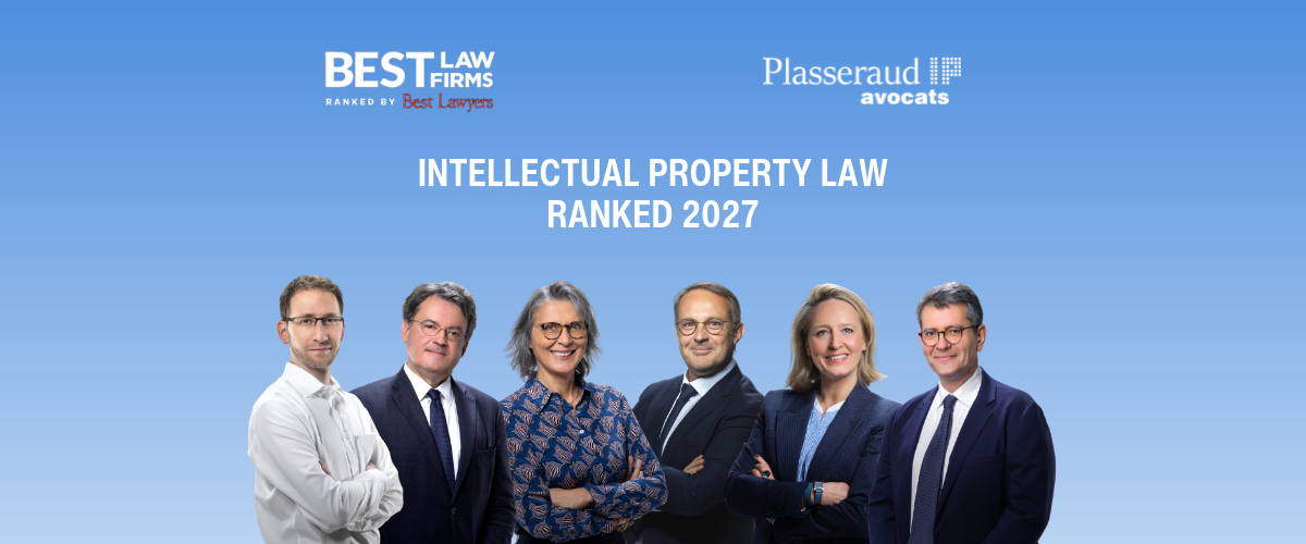 Plasseraud IP Avocats recognised by Best Law Firms 2027 (by Best Lawyers)! 
