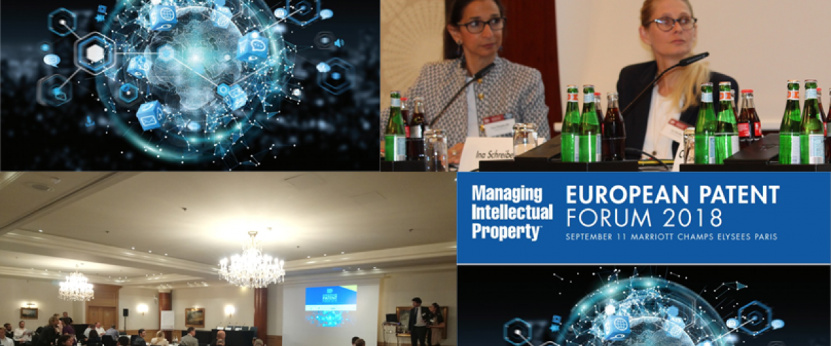 European Patent Forum, à Paris le 11 septembre  et Munich le 13 septembre 2018